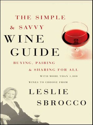 The Simple & Savvy Wine Guide - ebook